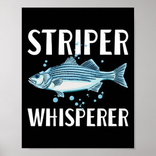 Striper-Flüsterer Angler Fischliebhaber Fischliebh Poster