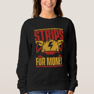 Strips für Geld Elektroingenieur Elektronik E Sweatshirt
