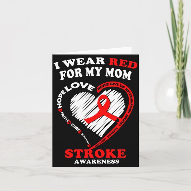 Stroke Awareness - I Wear Red For My Mom  Karte (Vorderseite)