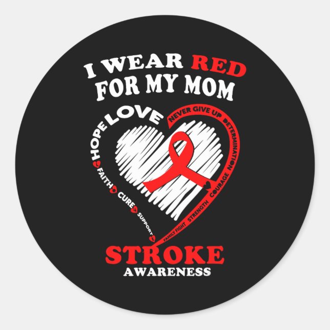 Stroke Awareness - I Wear Red For My Mom  Runder Aufkleber (Vorderseite)
