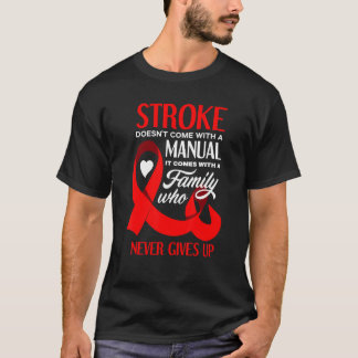 Stroke Doesnt kommen mit manuellem roten Schlaganf T-Shirt