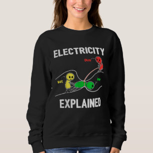 Strom erklärt Ohm Volt Ampere  Elektriker Sweatshirt