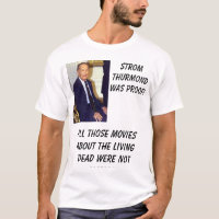 Strom Thurmond, StromThurmondwas Beweis! , Alles