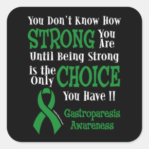 Strong/Choice.. Gastroparesis Quadratischer Aufkleber