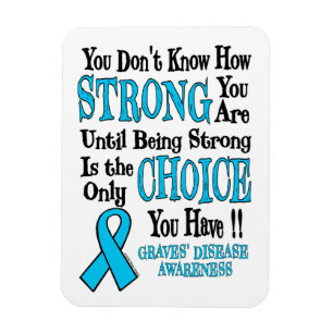 Strong/Choice.. Graves' Magnet