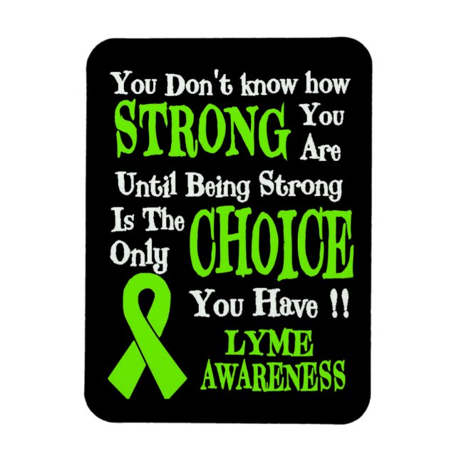 Strong/Choice.. Lyme Magnet (Vertikal)