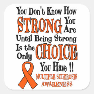 Strong/Choice...MS Quadratischer Aufkleber