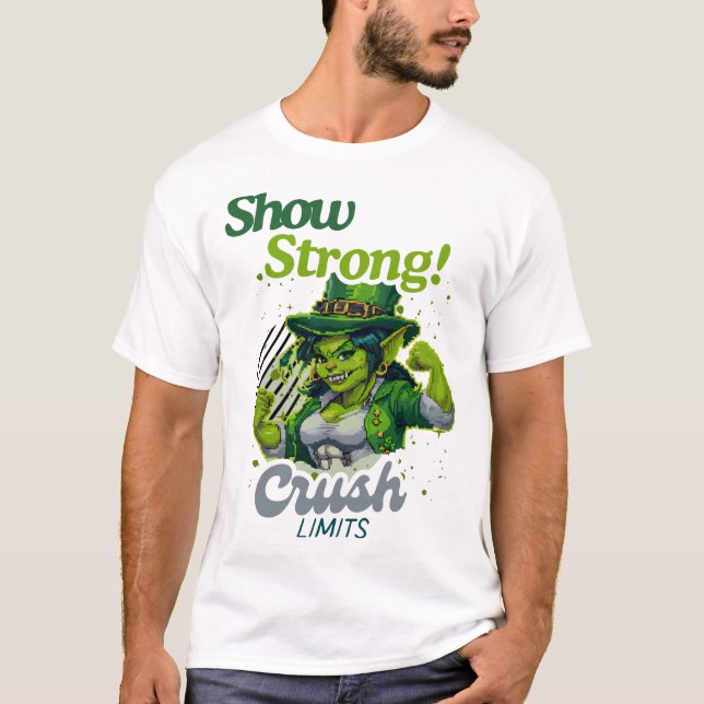 Strong! Crush Limits Grüner Goblin-Power T-Shirt (Vorderseite)