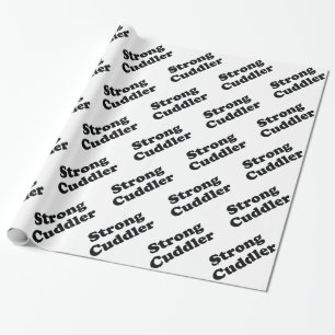 Strong Cuddler Geschenkpapier