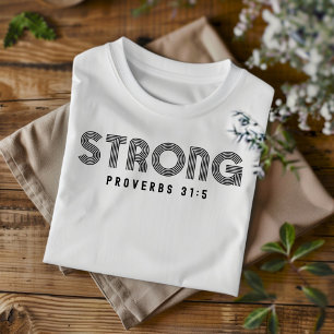 Strong for Men and Women Christian T-Shirt