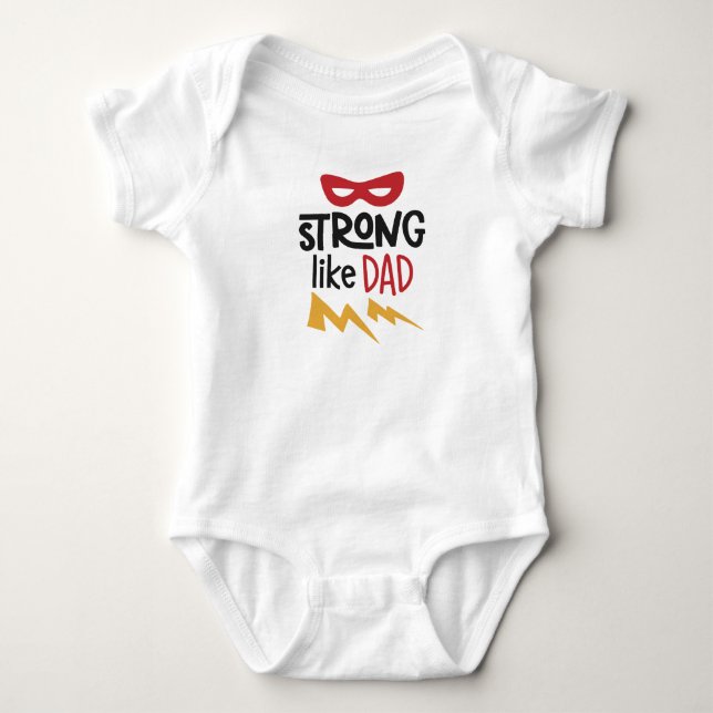 Strong like Daddy Baby Bodysuit Strampler (Vorderseite)