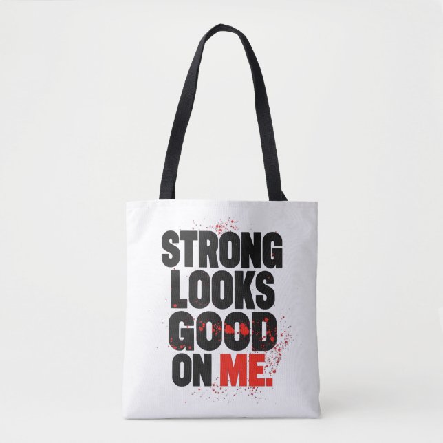 Strong Looks Good on Me – Gym Motivation Typograph Tasche (Vorderseite)