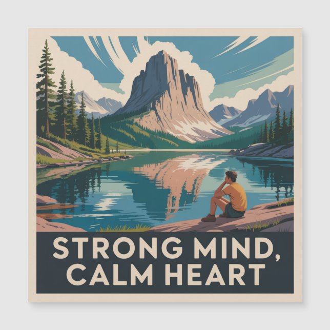 Strong Mind, Calm Heart Magnetkarte (Vorderseite)