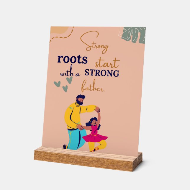 Strong Roots-Inspirational Fathers Day Quote (Angle)