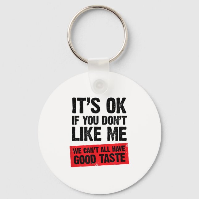 Strong, Smart, Confident & amp; Funny Attitude Quo Schlüsselanhänger (Vorderseite)