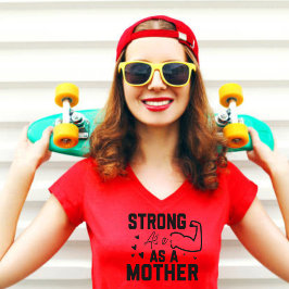 Strong wie Mother Black Modern Script T - Shirt