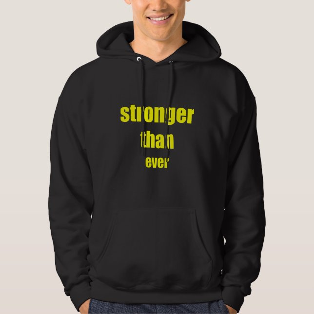stronger than ever 2023 hoodie (Vorderseite)