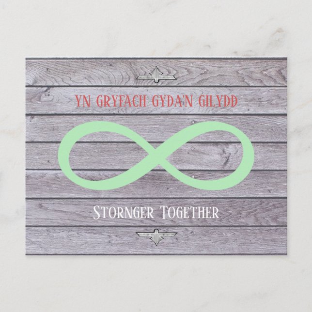 Stronger Together - Walisisch & Englisch - Unendli Postkarte (Vorderseite)