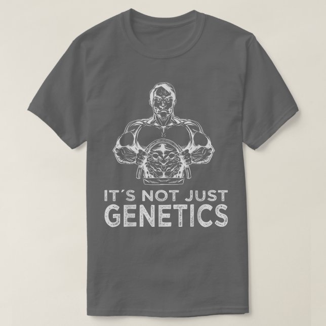Strongman ist nicht nur der Power der Genetik, der T-Shirt (Design vorne)