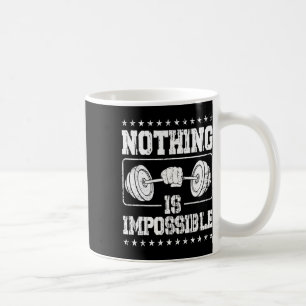 Strongman Nichts ist unmöglich Zugang zum Bodybuil Kaffeetasse