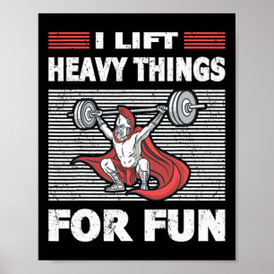 Strongman Outfit Heavy Dings for Fun Bodybuilding Poster