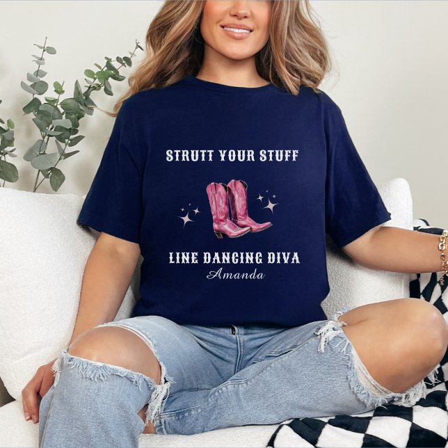Strutt Your Stuff Line Tanz Diva T - Shirt (Von Creator hochgeladen)