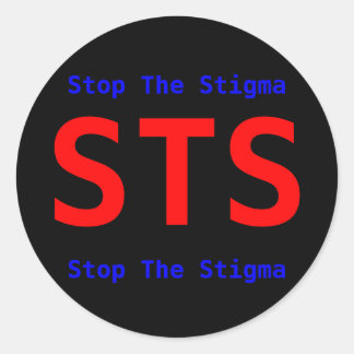 STS, stoppen das Stigma, stoppen das Stigma Runder Aufkleber