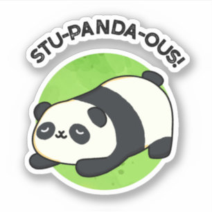 Stu-panda-ous Funny Panda Pun Aufkleber