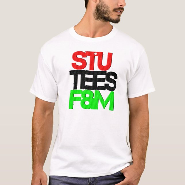 STU.™ T-Shirts durch F&M (Vorderseite)