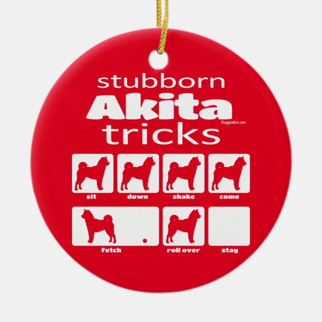 Stubborn Akita Tricks Keramik Ornament (Vorne)