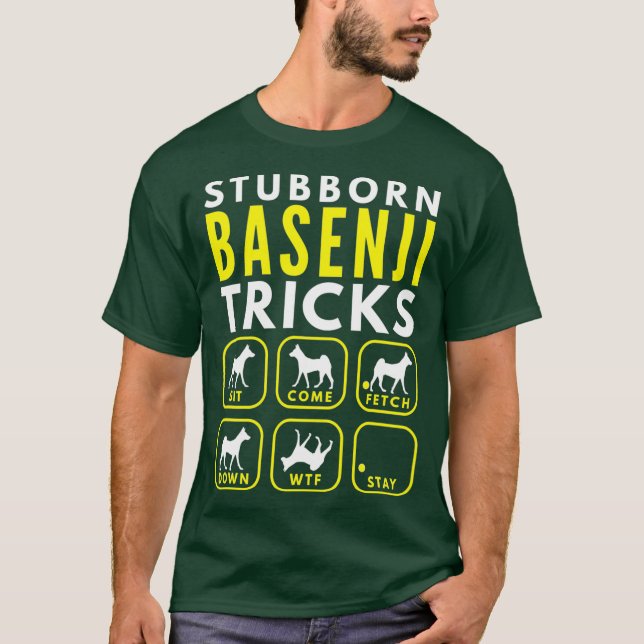 Stubborn Basenji Tricks - Dogentraining T-Shirt (Vorderseite)