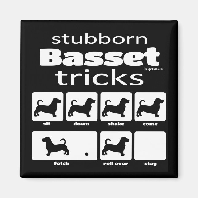 Stubborn Basset Tricks Magnet (Vorne)