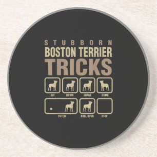 Stubborn Boston Terrier Tricks Dog Lover T - Shirt Getränkeuntersetzer
