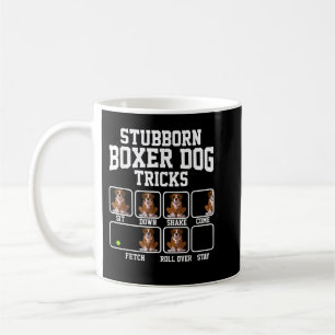 Stubborn Boxer Dog Tricks Mama Tricks Kaffeetasse