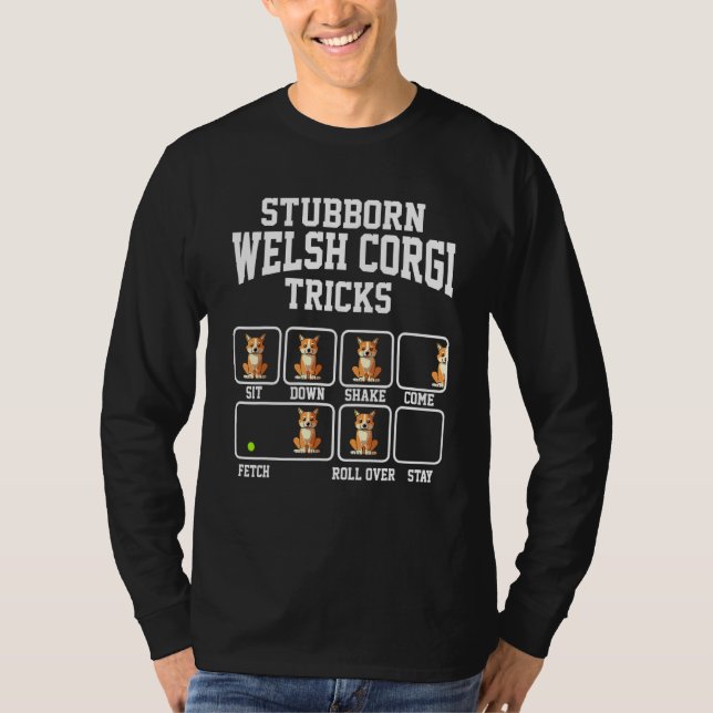 Stubborn Cardigan Welsh Corgi Dog Tricks Dog Love  T-Shirt (Vorderseite)