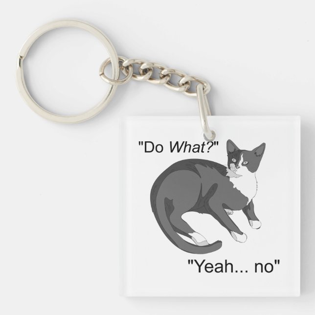 Stubborn Cat Schlüsselanhänger (Vorderseite)