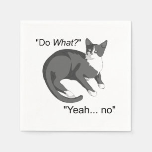 Stubborn Cat Serviette