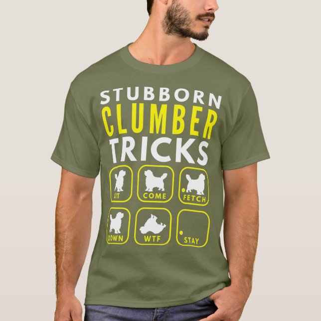 Stubborn Clumber Tricks - Hundetraining T-Shirt (Vorderseite)