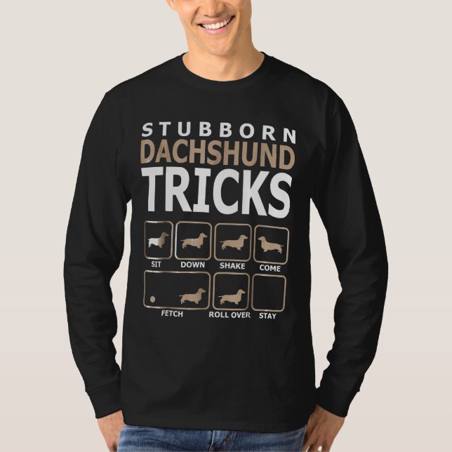 Stubborn-Dackel-Tricks T-Shirt (Vorderseite)