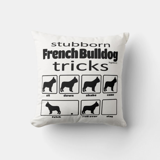 Stubborn French Bulldog Tricks Kissen (Vorderseite)