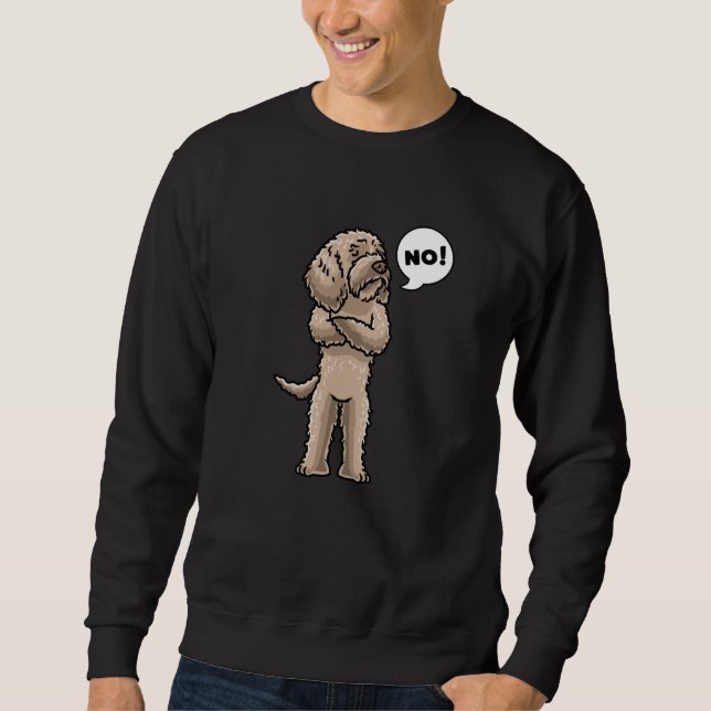 Stubborn Labradoodle Dog Sweatshirt (Vorderseite)