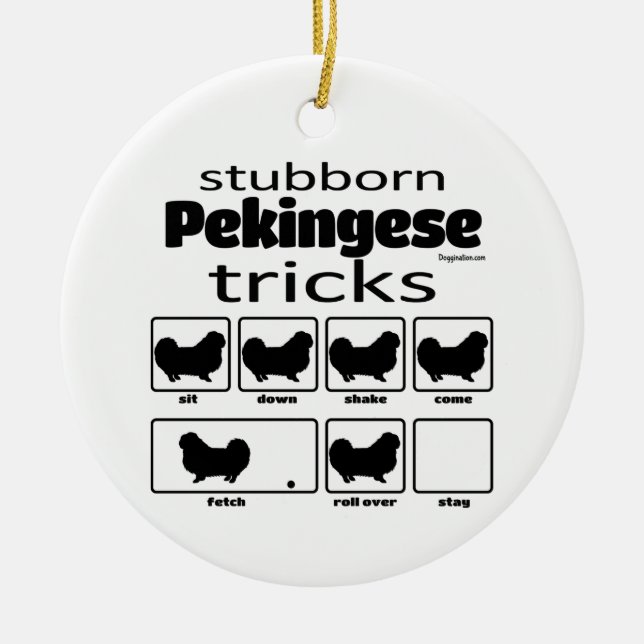 Stubborn Pekingese Tricks Keramik Ornament (Vorne)
