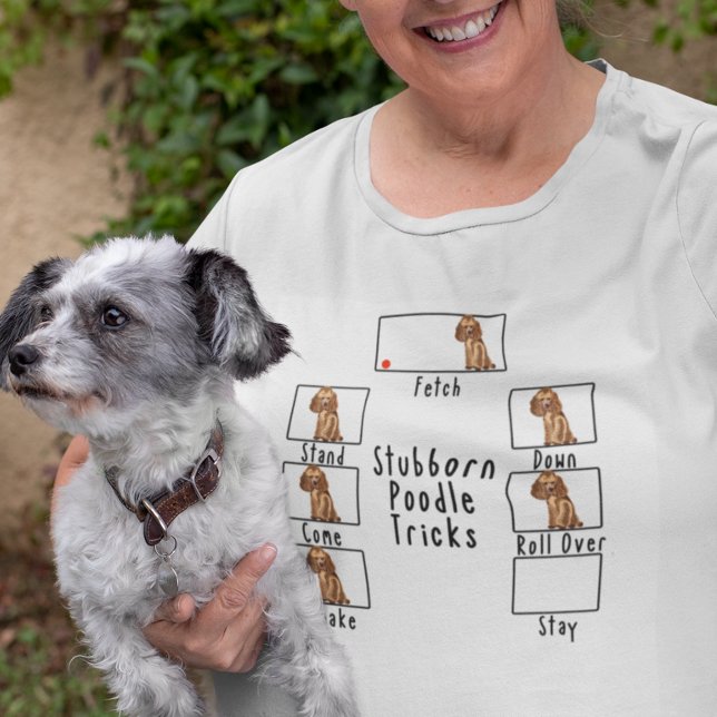 Stubborn Poodle Tricks Dog Apricot Red T-Shirt (Von Creator hochgeladen)