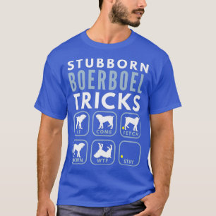 Stubborn South African Mastiff Tricks - Hund T-Shirt