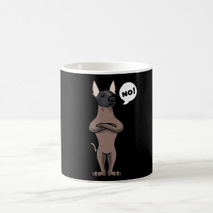 Stubborn Xoloitzcuintle Dog witzig Kaffeetasse