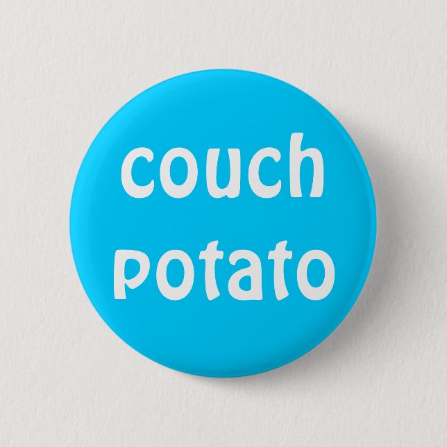 "Stubenhocker-" Knopf Button (Vorderseite)