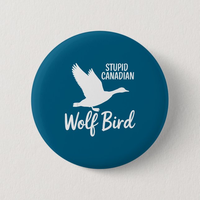 Stud Canadian Wolf Bird Funny  Button (Vorderseite)