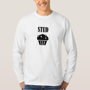 STUD Muffin Manly T-Shirt