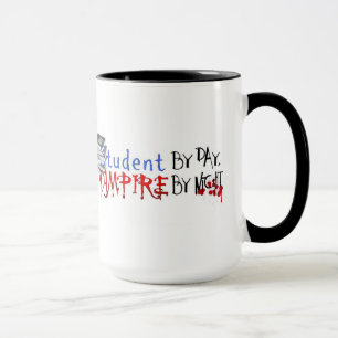 Student bis zum Tag, Vampire durch NachtTasse Tasse