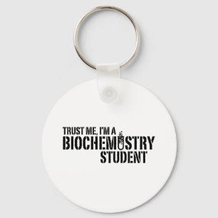 Student der Biochemie Schlüsselanhänger